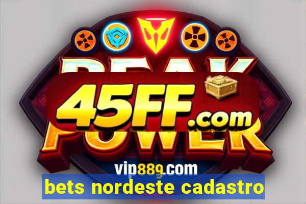 bets nordeste cadastro